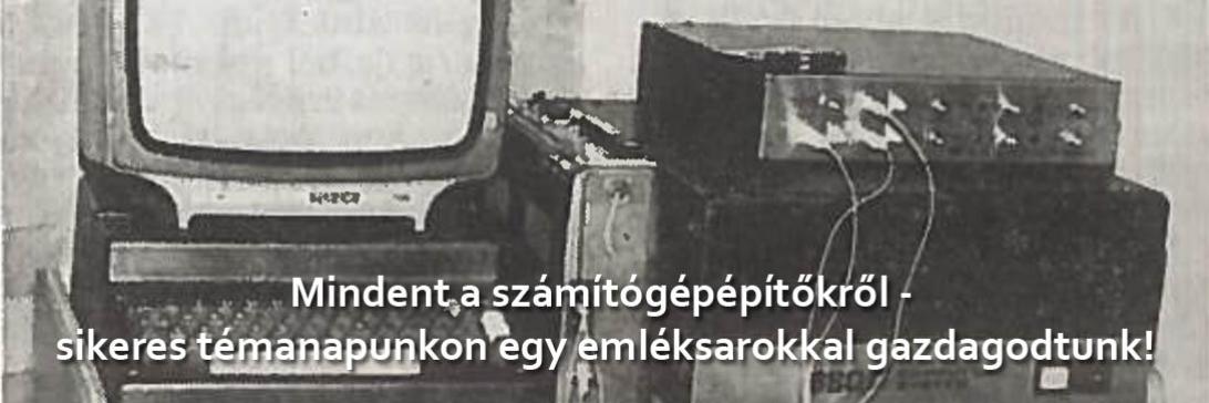 Mindent a számítógépépítőkről - sikeres témanapunkon egy emléksarokkal gazdagodtunk!